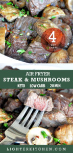 Pinterest pin showing Air Fryer Steak and mushrooms in a white bowl showing 1 net carb count.