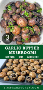 Two pictures of Oven Roasted Mushrooms. One on a black baking sheet and the other in a white bowl topped with parsley.